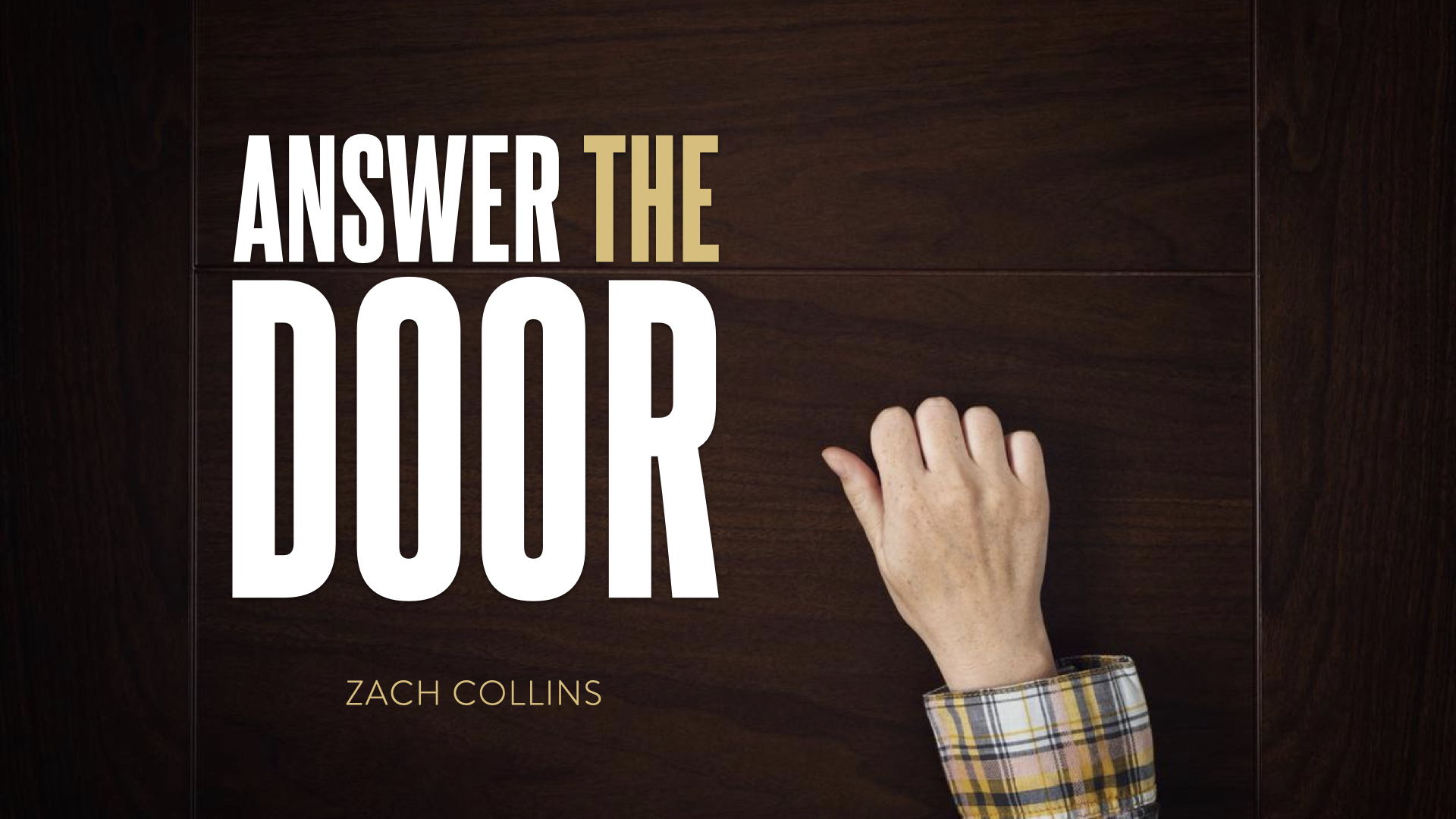 Featured image for “Answer The Door”