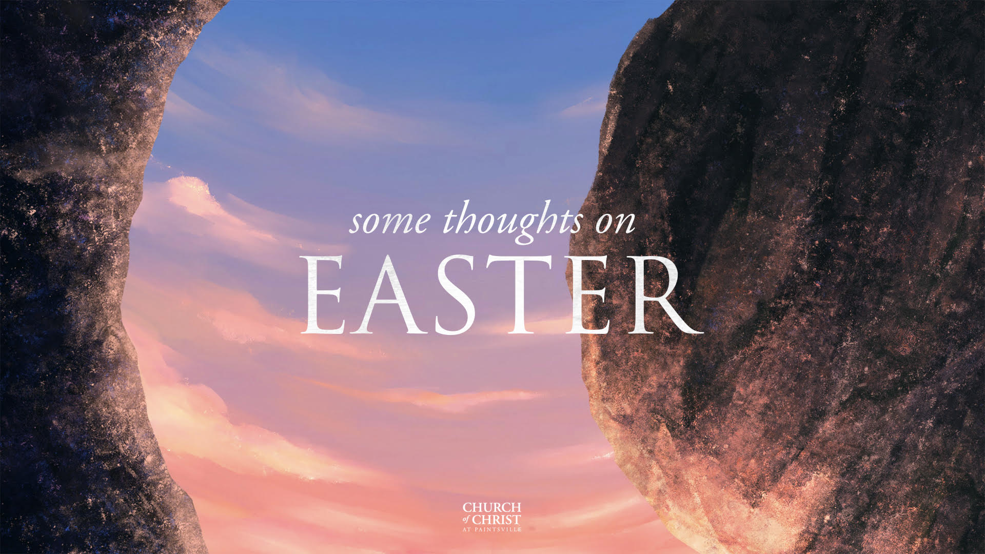 Featured image for “Some Thoughts on Easter”