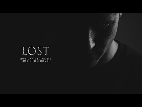 Featured image for “Zach Collins | Lost (How Can I Bring My Lost Child Home?)”