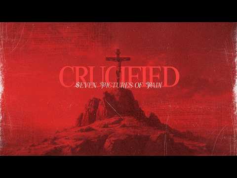 Featured image for “Zach Collins – Crucified (Seven Pictures of Pain)”